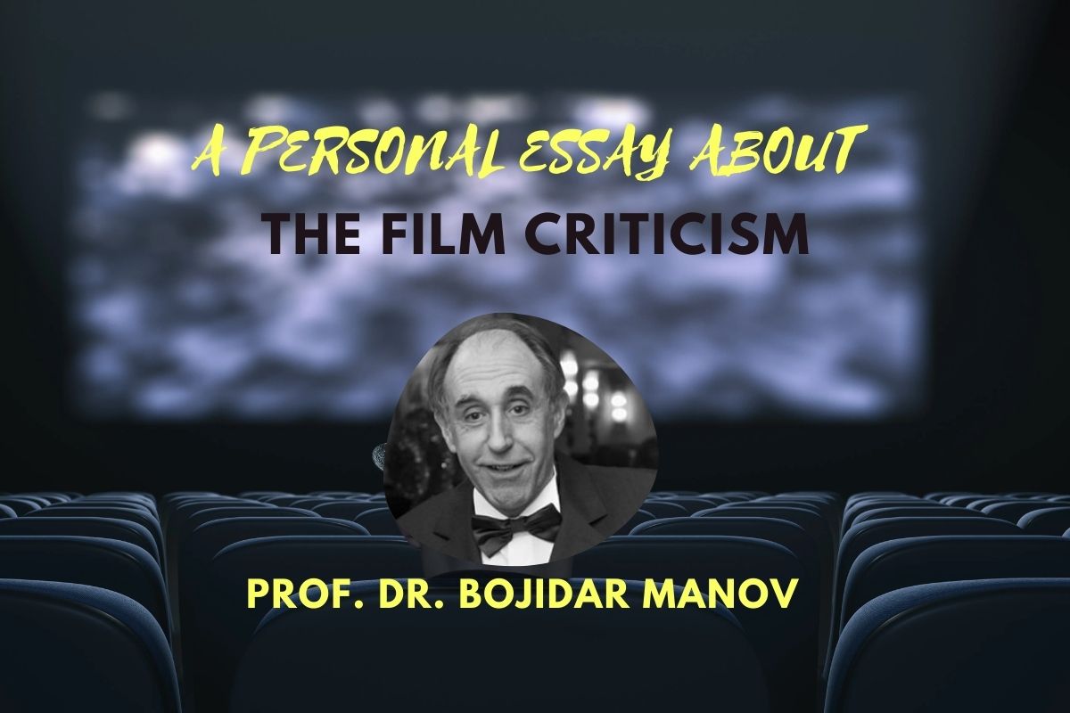 A PERSONAL ESSAY ABOUT the FILM CRITICISM