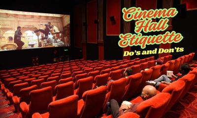Cinema Hall Etiquette: Do’s and Don’ts