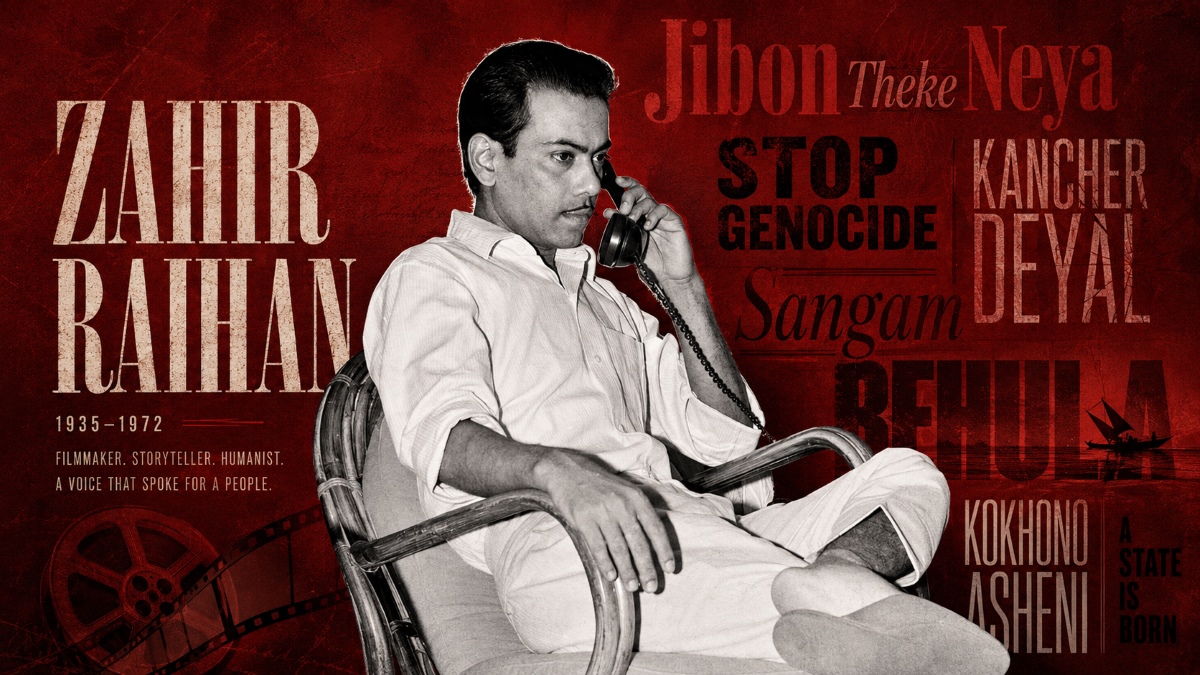 The Uncompromising Voice of Zahir Raihan